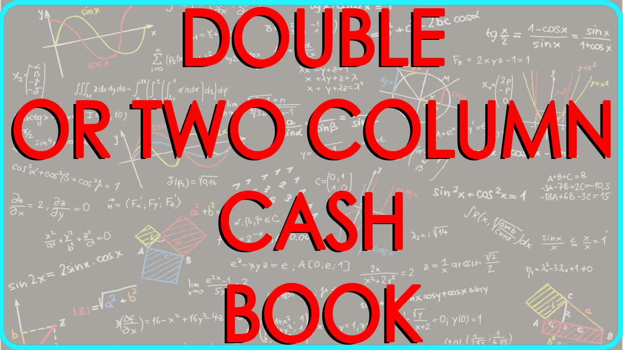 Two Column Cash Book