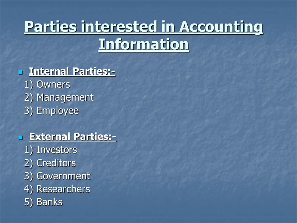 Parties interested in Accounting info